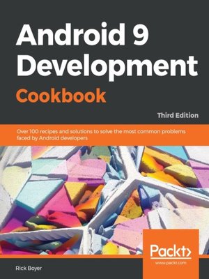 cover image of Android 9 Development Cookbook